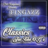 Thumbnail for the Mr. Knightowl - Fingazz - Classics for the O.G's, Vol. 1 link, provided by host site