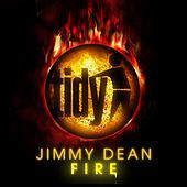 Thumbnail for the Jimmy Dean - Fire link, provided by host site