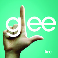 Thumbnail for the Glee Cast - Fire Glee Cast Version link, provided by host site
