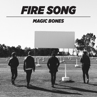 Thumbnail for the Magic Bones - Fire Song link, provided by host site