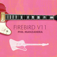 Thumbnail for the Phil Manzanera - Firebird V11 link, provided by host site