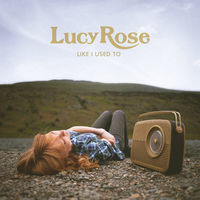Thumbnail for the Lucy Rose - First link, provided by host site