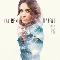 Thumbnail for the Lauren Daigle - First link, provided by host site