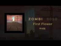 Thumbnail for the Zombi - First Flower link, provided by host site