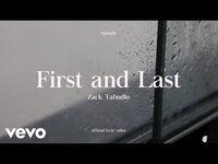Thumbnail for the Zack Tabudlo - First & Last link, provided by host site