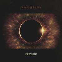 Thumbnail for the Village Of The Sun - First Light link, provided by host site