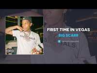 Thumbnail for the Big Scarr - First Time in Vegas link, provided by host site