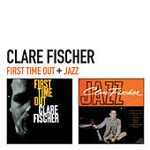 Thumbnail for the Clare Fischer - First Time out + Jazz link, provided by host site