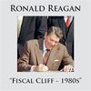 Thumbnail for the Ronald Reagan - Fiscal Cliff - 1980s link, provided by host site