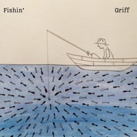 Thumbnail for the Griff - Fishin' link, provided by host site