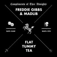 Thumbnail for the Freddie Gibbs - Flat Tummy Tea link, provided by host site