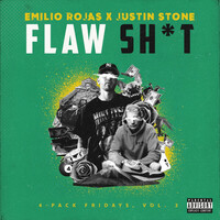 Thumbnail for the Emilio Rojas - Flaw Sh*T link, provided by host site