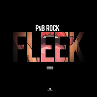 Thumbnail for the PnB Rock - Fleek link, provided by host site