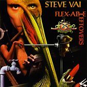 Thumbnail for the Steve Vai - Flex-Able Leftovers (25th Anniversary Re-Master) link, provided by host site