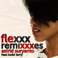 Thumbnail for the Astrid Suryanto - Flexxx (The Remixes) link, provided by host site