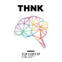 Thumbnail for the THNK - Flip Flops link, provided by host site