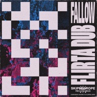 Thumbnail for the Fallow - Flirta Dub link, provided by host site