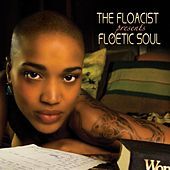 Thumbnail for the The Floacist - Floetic Soul link, provided by host site