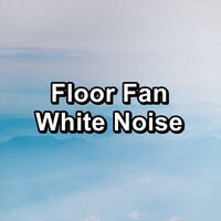 Thumbnail for the Pink Noise - Floor Fan White Noise link, provided by host site