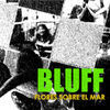Thumbnail for the Bluff - Flores Sobre el Mar link, provided by host site