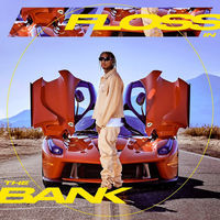 Thumbnail for the Tyga - Floss in the Bank link, provided by host site