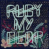 Thumbnail for the Ruby My Dear - Flourisher link, provided by host site
