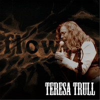 Thumbnail for the Teresa Trull - Flow link, provided by host site