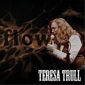 Thumbnail for the Teresa Trull - Flow link, provided by host site