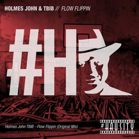 Thumbnail for the Holmes John - Flow Flippin link, provided by host site