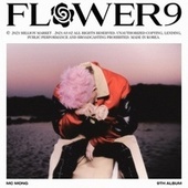 Thumbnail for the MC Mong - FLOWER 9 link, provided by host site