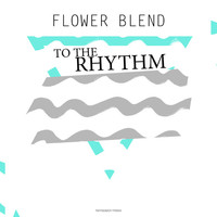 Thumbnail for the Flower Blend - Flower Blend link, provided by host site