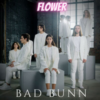 Thumbnail for the Bad Bunn - Flower link, provided by host site