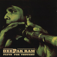 Thumbnail for the Deepak Ram - Flute For Thought link, provided by host site