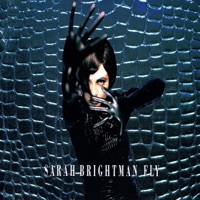 Thumbnail for the Sarah Brightman - Fly link, provided by host site