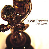 Thumbnail for the Dave Patten - Fly Away link, provided by host site