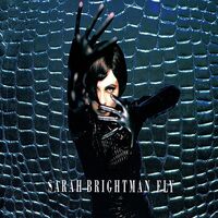 Thumbnail for the Sarah Brightman - Fly link, provided by host site