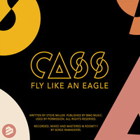 Thumbnail for the Cass - Fly Like an Eagle link, provided by host site