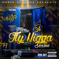 Thumbnail for the Fetti Mac - Fly Nigga Season link, provided by host site