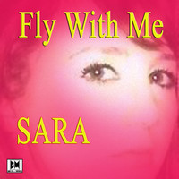 Thumbnail for the Sara - Fly With Me link, provided by host site