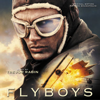 Thumbnail for the Trevor Rabin - Flyboys (Original Motion Picture Soundtrack) link, provided by host site