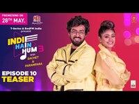 Thumbnail for the Red - Teaser: EP10 | Indie Hain Hum Season 3 with Sachet & Parampara | T-Series | FM link, provided by host site