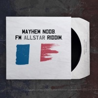 Thumbnail for the Mayhem NODB - FM Allstar Riddim link, provided by host site
