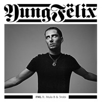 Thumbnail for the Yung Felix - FML link, provided by host site