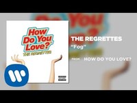 Thumbnail for the The Regrettes - Fog link, provided by host site