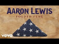 Thumbnail for the Aaron Lewis - Folded Flag (Static Version) link, provided by host site