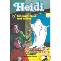 Thumbnail for the Heidi - Folge 4: Sehnsucht, Spuk und Tränen (Schwizer Dütsch) link, provided by host site