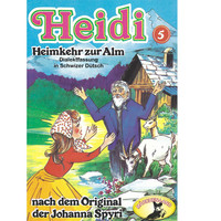 Thumbnail for the Heidi - Folge 5: Heimkehr auf die Alm (Schwizer Dütsch) link, provided by host site