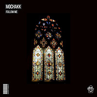 Thumbnail for the Mochakk - Follow Me link, provided by host site