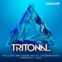 Thumbnail for the Tritonal - Follow Me Home link, provided by host site