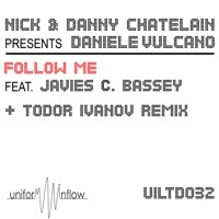 Thumbnail for the Daniele Vulcano - Follow Me [Nick & Danny Chatelain Present Daniele Vulcano] link, provided by host site